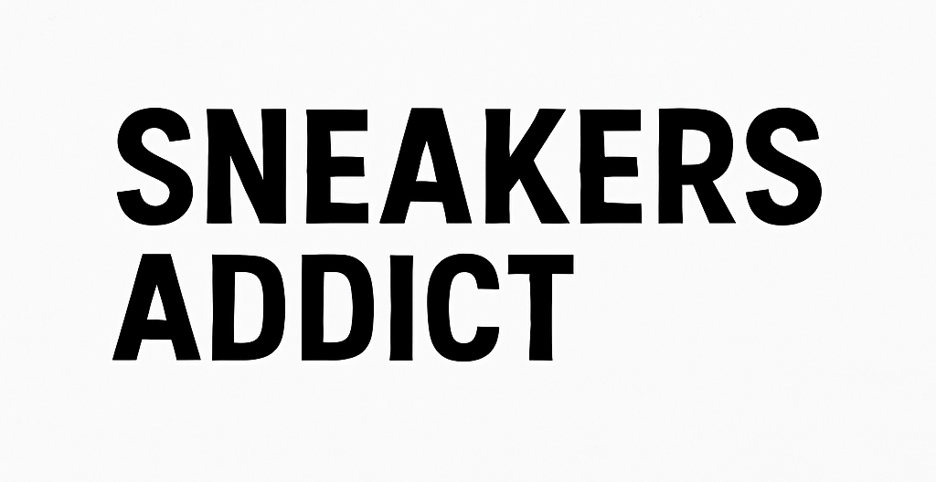 Sneakers addict 